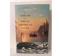 The Dream of the Great American Novel