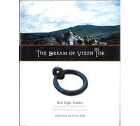 The Dream of Vixen Tor: A Restoring the Crown Book