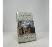 The Dream Palace of the Arabs: A Generation's Odyssey