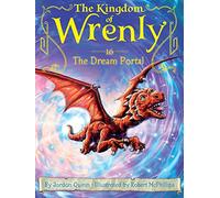 The Dream Portal: 16 (Kingdom of Wrenly)