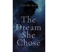 The Dream She Chose