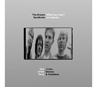 The Dream Syndicate - The Dream Syndicate - What Can I Say? No Regrets.
