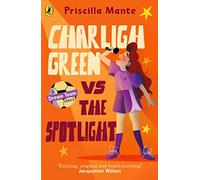 The Dream Team: Charligh Green vs. The Spotlight: 2 (The Dream Team, 2)