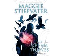 The Dream Thieves (the Raven Cycle, Book 2): Volume 2: 02