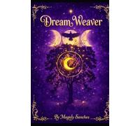 The Dream Weaver