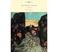 The Dreamer of Dreams - Illustrated by Edmund Dulac