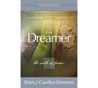 The Dreamer: The Path of Favor (Passion Translation)