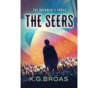 The Dreamer's Curse: 2 (The Seers)