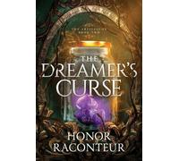 The Dreamer's Curse: Volume 2 (The Artifactor)