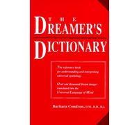 The Dreamer's Dictionary: Translations in the Universal Language of Mind