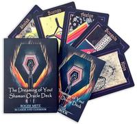 The Dreaming of You! Shaman Oracle Deck: (A 56 Full Color Matt Finish Cards and 120 Page Full Color Book - Front and Back with Black and White Page Guidebook)