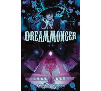 The Dreammonger: 1 (Le Cirque de la Rue)