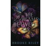 The Dreams Between Us