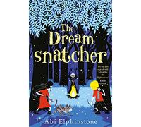 The Dreamsnatcher: Volume 1