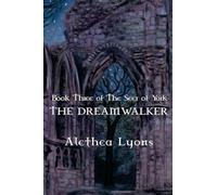 The Dreamwalker: 3 (The Seer of York)