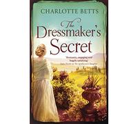 The Dressmaker's Secret : A gorgeously evocative historical romance