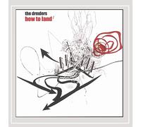 The Drexlers - How to Land [Explicit]