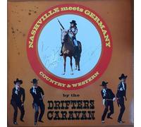 The Drifters Caravan - Nashville Meets Germany (Country & Western)