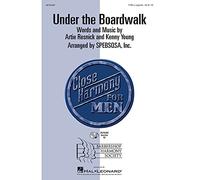 The Drifters-Under the Boardwalk-TTBB-Vocal Score