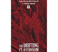 The Drifting Classroom – Perfect Edition, Vol. 1 – Viz Media