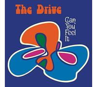The Drive - Can You Feel It?