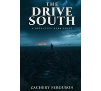 The Drive South: A Detective Webb Thriller (Cold Country)