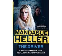 The Driver: Crime and cruelty rule the streets