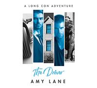The Driver: Volume 3 (Long Con Adventures)