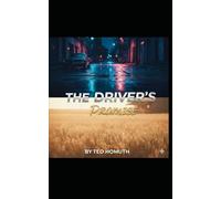 The Driver's Promise