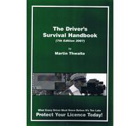 The Driver's Survival Handbook (7th Edition 2007)