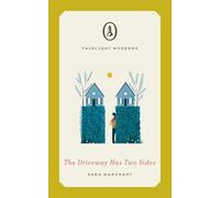 The Driveway Has Two Sides: (Fairlight Moderns)