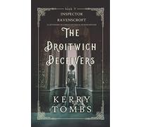THE DROITWICH DECEIVERS a captivating Victorian historical murder mystery (Inspector Ravenscroft Detective Mysteries)
