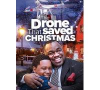 The Drone that Saved Christmas