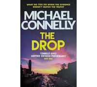 The Drop: A Harry Bosch Thriller by Michael Connelly | Crime, Murder Mystery & Police Procedural Bestseller