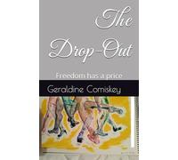 The Drop-Out: Freedom has a price