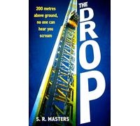 The Drop: The most adrenaline filled locked-room thriller with a twist to keep your heart racing for 2025