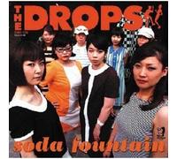 The Drops - Soda Fountain