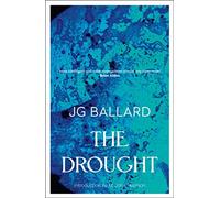 The Drought (Paladin Books) by Ballard, J. G. (July 3, 2014) Paperback