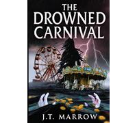 The Drowned Carnival