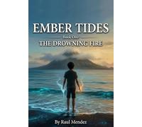 The Drowning Fire (Ember Tides Series)