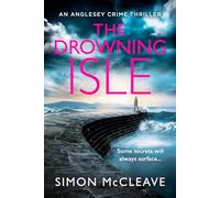 The Drowning Isle: (The Anglesey Series Book 4)