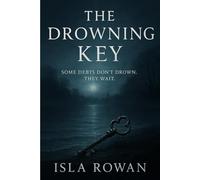 The Drowning Key: Some Debts Don’t Drown