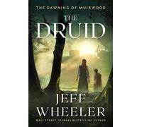 The Druid: 1 (The Dawning of Muirwood)