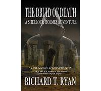 The Druid of Death - A Sherlock Holmes Adventure