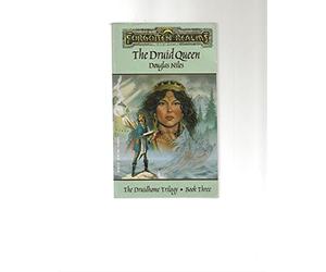 The Druid Queen: Forgotten Realms, the Druidhome Trilogy, Book 3