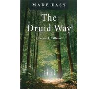 The Druid Way Made Easy (Made Easy (O Books))