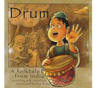The Drum: A Folktale from India (Welcome to Story Cove)