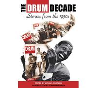 The Drum Decade: Stories from the 1950s