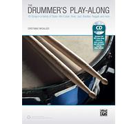 The Drummer's Play-Along: 40 Songs in a Variety of Styles with and without Drums (Book & CD)