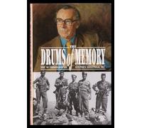 The Drums of Memory: The Autobiography of Sir Stephen Hastings MC
